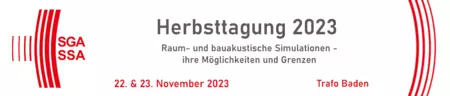 Herbsttagung der SGA-SSA 2023